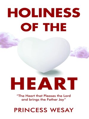 cover image of Holiness of the Heart